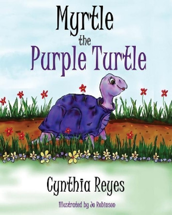 Myrtle the Purple Turtle by Jo Robinson 9780620773423