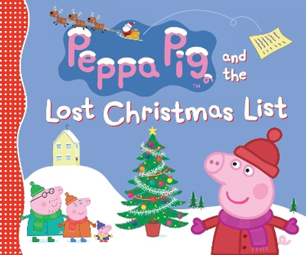 Peppa Pig and the Lost Christmas List by Candlewick Press 9780763662769