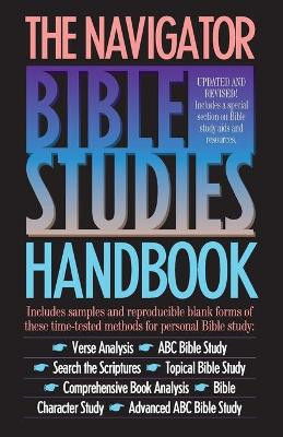 The Navigator Bible Studies Handbook: Handbook by Eugene H. Peterson 9780891090755