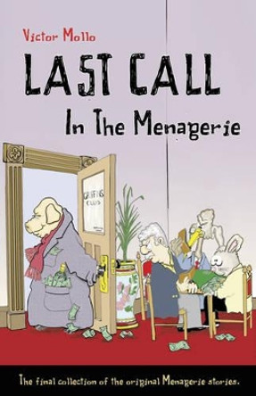 Last Call in the Menagerie by Victor Mollo 9781771400169