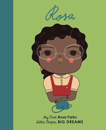 Rosa Parks: My First Rosa Parks by Lisbeth Kaiser 9781786032638