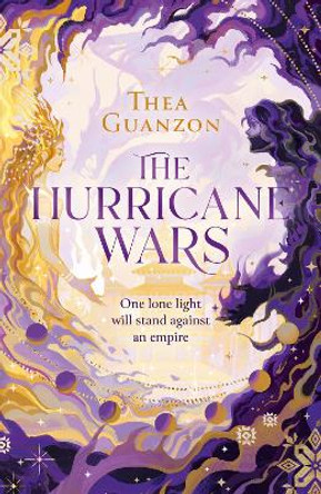 The Hurricane Wars (The Hurricane Wars, Book 1) by Thea Guanzon 9780008555849