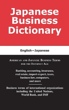 Japanese Business Dictionary: English-Japanese by Ritsuko Moore 9780884003137