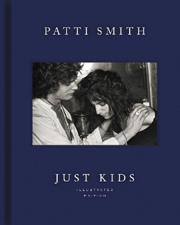 Just Kids Illustrated Edition by Patti Smith 9780062873743