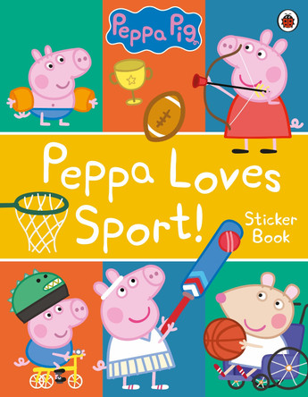 Peppa Pig: Peppa Loves Sport! Sticker Book by Peppa Pig 9780241412077