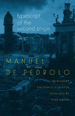 Typescript of the Second Origin by Manuel de Pedrolo 9780819577429