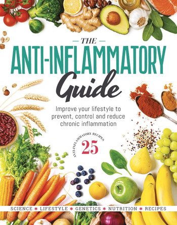 The Anti-Inflammatory Guide by Future Publishing 9781805213307