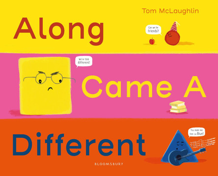 Along Came a Different Tom McLaughlin 9781408888940