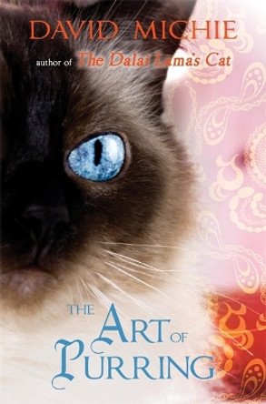 The Art of Purring by David Michie 9781781801970