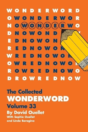 WonderWord Volume 33 by David Ouellet 9781449481513
