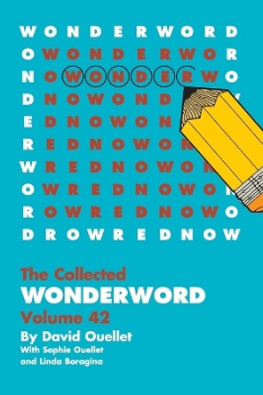 WonderWord Volume 42 by David Ouellet 9781449481605