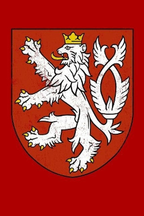 Czech Republic (Česk  Republika) Bohemian Coat of Arms: Czechoslovakia by Simon de Montefort 9781798042939