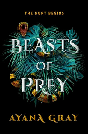 Beasts of Prey by Ayana Gray 9780593405680