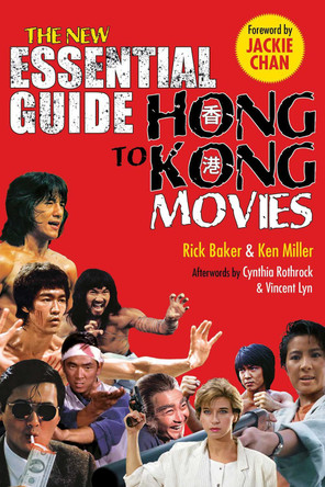 New Essential Guide to Hong Kong Movies by Rick Baker 9781648210167