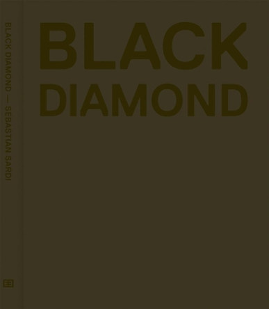 Black Diamond by Sebastian Sardi 9783868288728