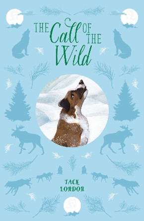 The Call of the Wild by Jack London 9781398819016