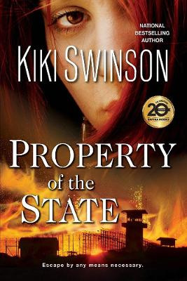 Property Of The State by Kiki Swinson 9781496720061