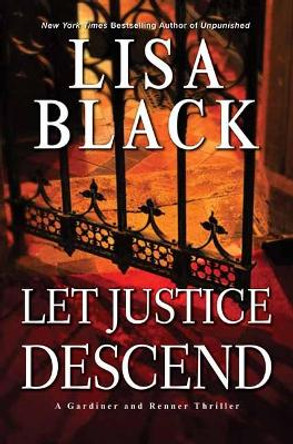 Let Justice Descend by Lisa Black 9781496722355