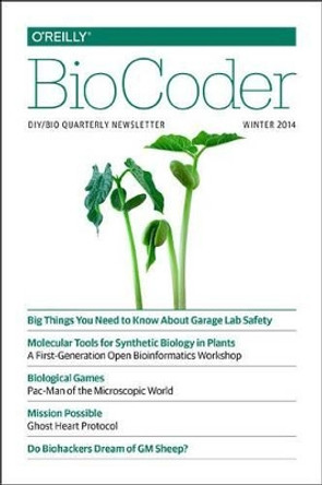 BioCoder #2 by O'Reilly Media Inc. 9781491900031