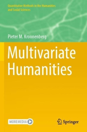 Multivariate Humanities by Pieter M. Kroonenberg 9783030691523