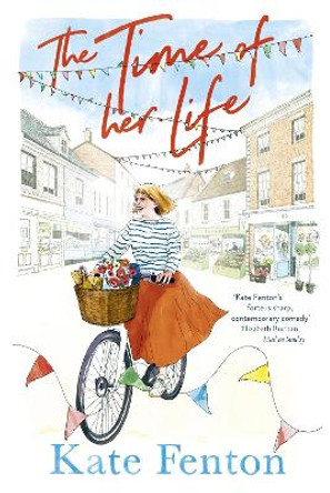 The Time of Her Life by Kate Fenton 9781529358612