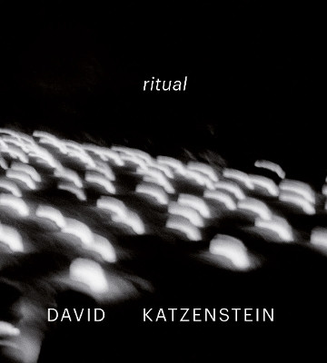 David Katzenstein: Ritual by David Katzenstein 9783777439372