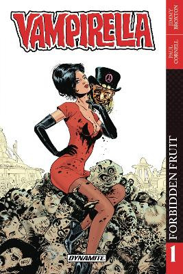 Vampirella Vol. 1: Forbidden Fruit by Paul Cornell 9781524104504