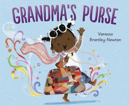 Grandma's Purse by Vanessa Brantley-Newton 9781524714314