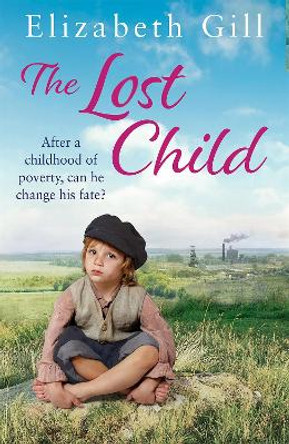 The Lost Child by Elizabeth Gill 9781787474659