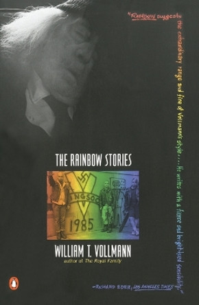The Rainbow Stories by William T. Vollmann 9780140171549