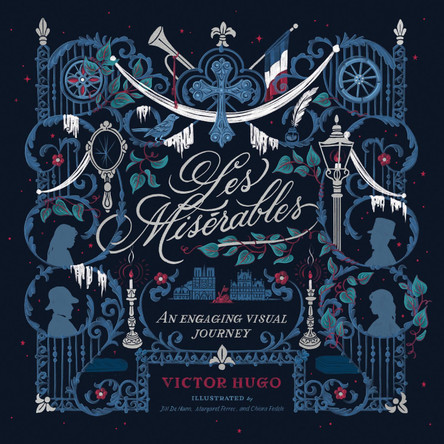 Les Miserables: An Engaging Visual Journey by Various Authors 9781496442963