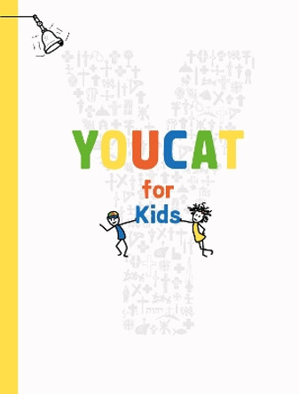 YOUCAT for Kids by YOUCAT Foundation 9781784695958