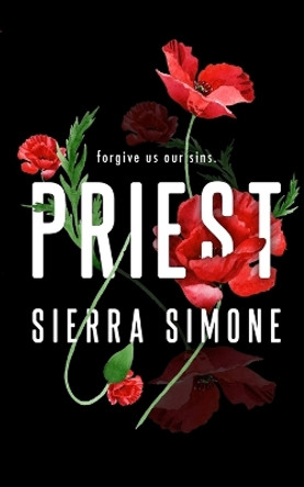 Priest by Sierra Simone 9781949364248