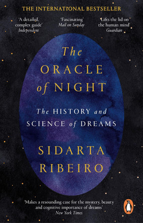The Oracle of Night: The history and science of dreams by Sidarta Ribeiro 9780552177597