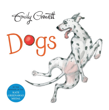 Dogs by Emily Gravett 9781509841257