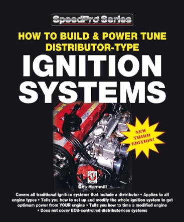 How to Build & Power Tune Distributor-type Ignition Systems: New 3rd Edition! by Des Hammill 9781787111738