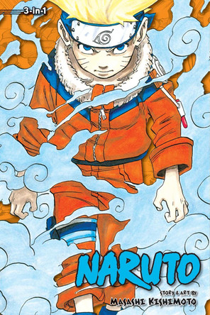 Naruto (3-in-1 Edition), Vol. 1: Includes vols. 1, 2 & 3 by Masashi Kishimoto 9781421539898