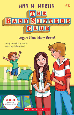 Logan Likes Mary Anne! by Ann M Martin 9781338642308