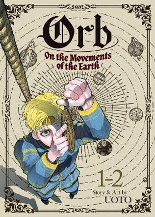 Orb: On the Movements of the Earth (Omnibus) Vol. 1-2 by Uoto 9798888432624
