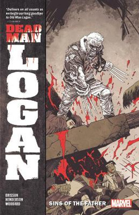 Dead Man Logan Vol. 1 by Ed Brisson 9781302914653