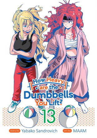How Heavy are the Dumbbells You Lift? Vol. 13 by Yabako Sandrovich 9781685796228