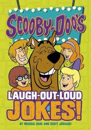 Scooby-Doo's Laugh-Out-Loud Jokes! by Michael Dahl 9781623701826