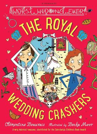 The Royal Wedding Crashers by Clementine Beauvais 9781408855447