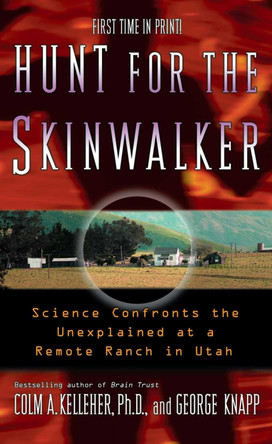 Hunt For The Skinwalker by Colm Kelleher 9781416505211