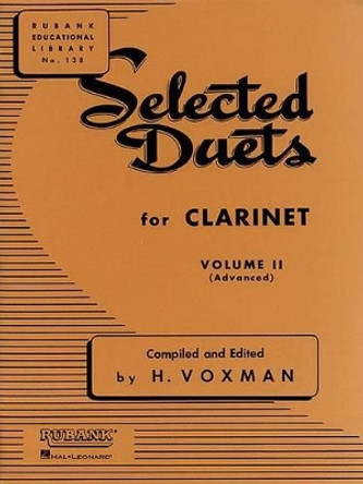 Selected Duets for Clarinet: Volume 2 - Advanced by H Voxman 9781423445333