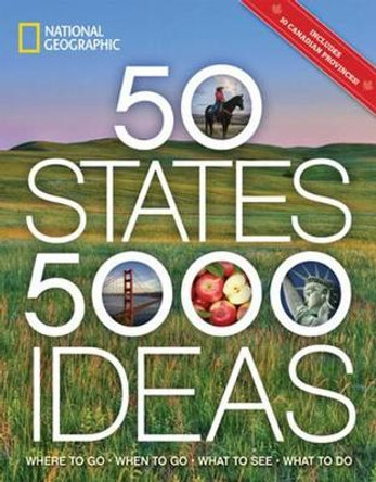 50 States, 5,000 Ideas by Joe Yogerst 9781426216909