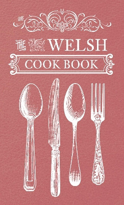 The Welsh Cook Book by Amberley Publishing 9781445643397