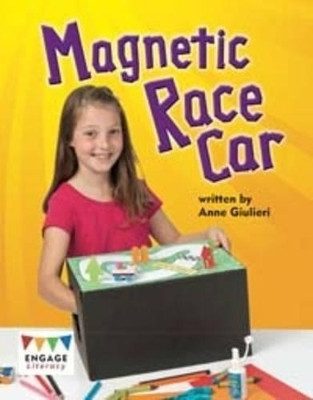 Magnetic Racing Car Anne Giulieri 9781406265477