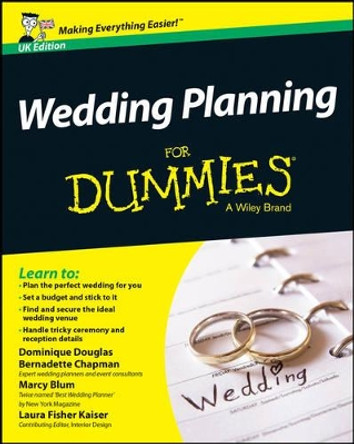 Wedding Planning For Dummies by Dominique Douglas 9781118699515