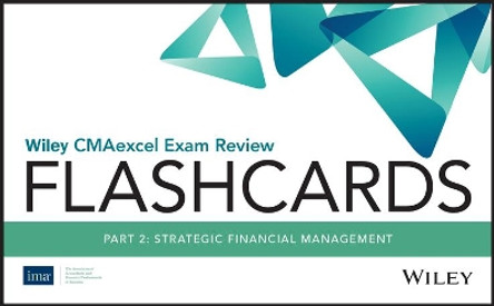 Wiley CMAexcel Exam Review 2020 Flashcards: Part 2, Strategic Financial Management by IMA 9781119594130